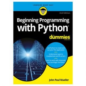 Beginning Programming with Python For Dummies PDF E-book By John Paul Mueller
