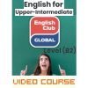 English for Upper-Intermediate Level (B2)