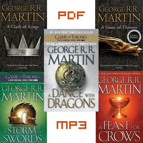 George R. R. Martin's A Game of Thrones 5-Book Boxed Set (Song of Ice and Fire Series) _ A Game of Thrones, A Clash of Kings, A Storm of Swords, A Feast for Crows, and A Dance with Dragons (PDF+Audio)
