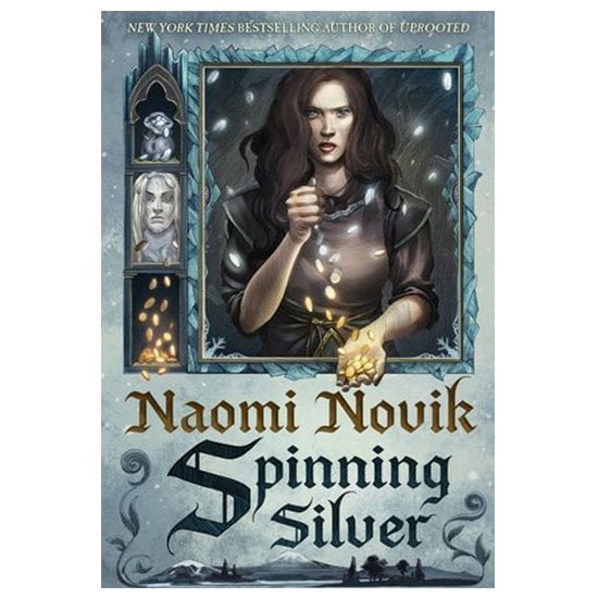 Spinning Silver _ A Novel By Naomi Novik PDF