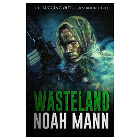 The Bugging Out Book 3 Wasteland