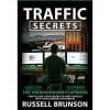 Traffic Secrets _ The Underground Playbook for Filling Your Websites and Funnels with Your Dream Customers  PDF E-book By Russell Brunson