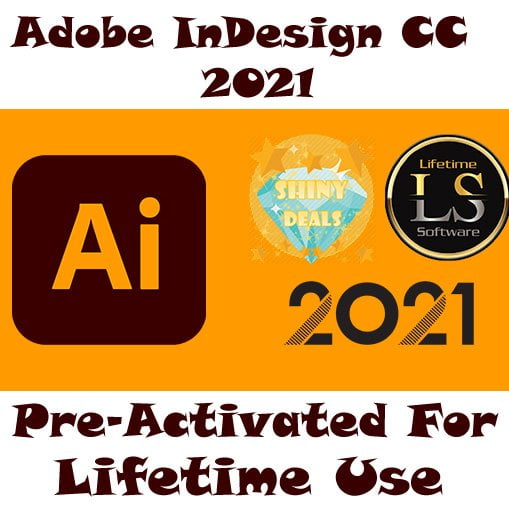 Adobe Illustrator CC 2021 Pre-Activated ForLifetime Use _ Shiny Deals Store _ Lifetime Software Store