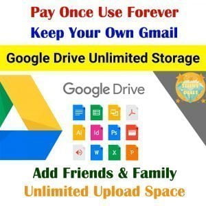 Unlimited Google Drive Shared Storage Valid For Lifetime Use With Your Personal Gmail Account _ Instant Delivery _ 100% Quality Guaranteed